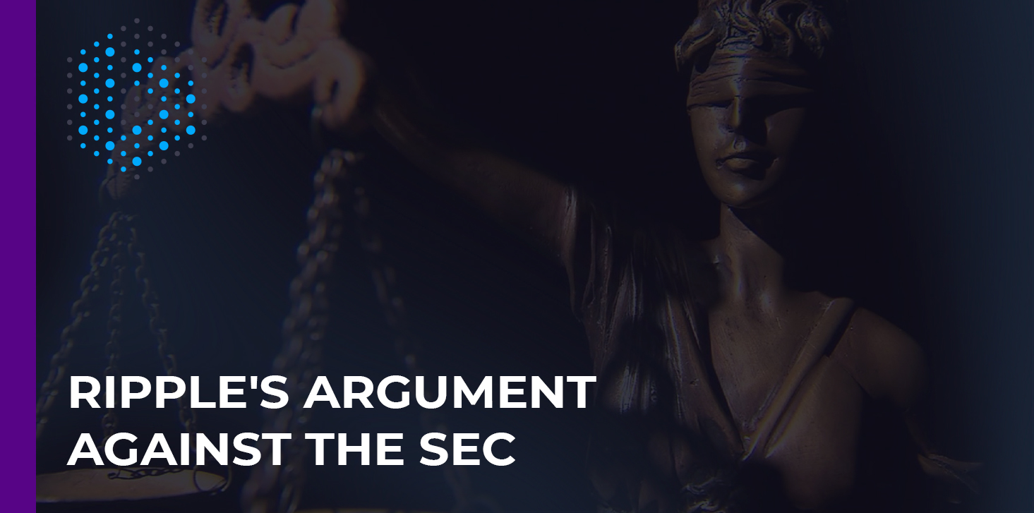 Ripple's "Eye-popping Argument" at a Pre-trial Hearing with the SEC Could Tip the Scales in Its Favor