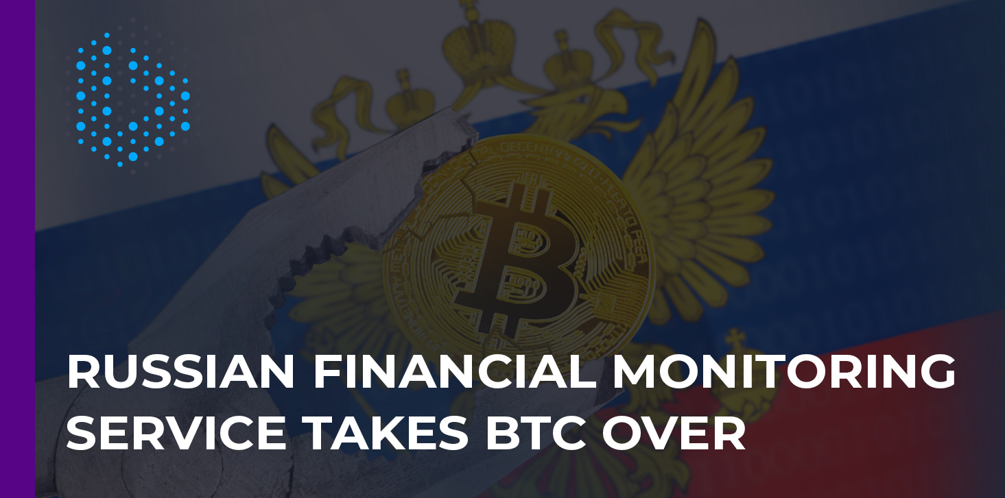 All Bitcoin-Fiat transactions will be tracked in Russia