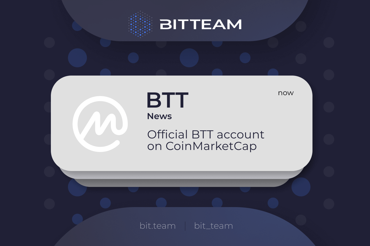 The BTT token now the part of CoinMarketCap Community